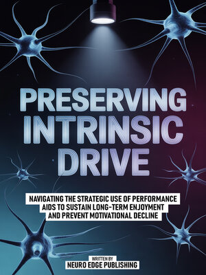cover image of Preserving Intrinsic Drive